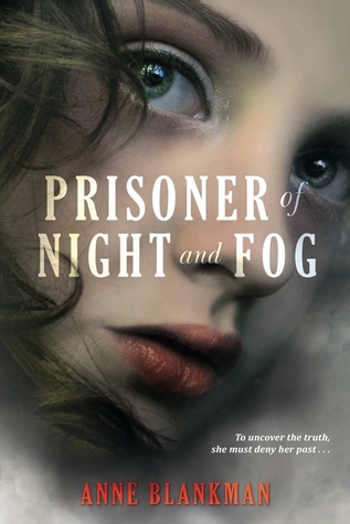 Prisioner of Night and Fog Anne Blackman